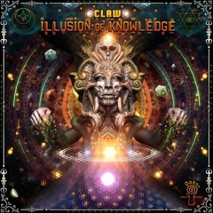 CLAW - Illusion of Knowledge EP [2020]