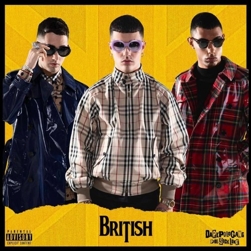 Stream DARK POLO GANG - BRITISH (Prod. By Sick Luke) - REMIX by  WeAreRejected | Listen online for free on SoundCloud