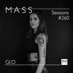 MASS Sessions #260 | GI.O