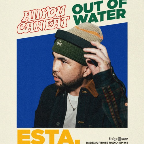 Bodega Pirate Radio: EP #63 - ALLYOUCANEAT(Esta.)