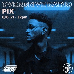 Pix I Overdrive Radio @FunctionFM 06.06.2024