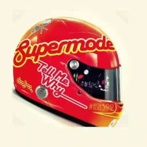 Supermode - Tell Me Why (Luccio Remix)