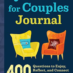[Free] EBOOK 📭 Questions for Couples Journal: 400 Questions to Enjoy, Reflect, and C