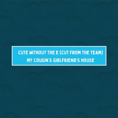 Cute Without The E (Cut From The Team) [Acoustic]