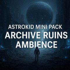 Archive Ruins Ambience - Track 05