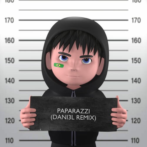 PAPARAZZI (DANI3L REMIX)