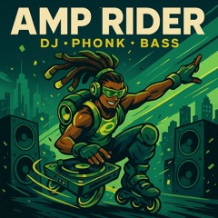 Amp Rider