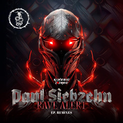 Paul Siebzehn - Rave Alert (MARCO GINELLI REMIX)[KINESIC RECORDS]