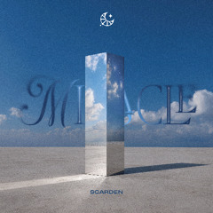 SCARDEN - Miracle