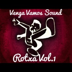 Rotxa - Venga Vamos Sound Vol.1