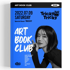 Art Book Club - Tricky (2022.7.9)