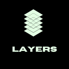 LAYERS