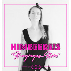 HimbeerE!s - Hungriges Herz (Cover Version)