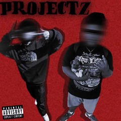PROJECTZ (ft. Yngbandit)