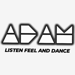 Listen Feel and Dance