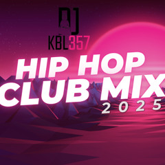 2025 Hip Hop Club Mix: Session 1