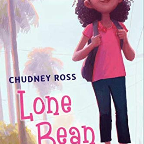 [VIEW] PDF 💔 Lone Bean by  Chudney Ross PDF EBOOK EPUB KINDLE