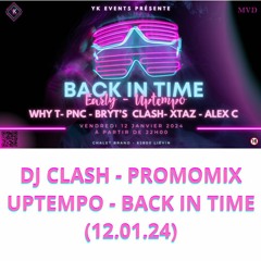 Dj Clash - PromoMix UpTempo - Back In Time (12.01.24)
