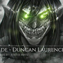 Duncan Laurence - Arcade Attack On Titan Style