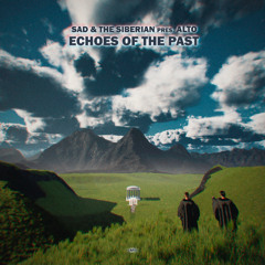 Echoes of the Past