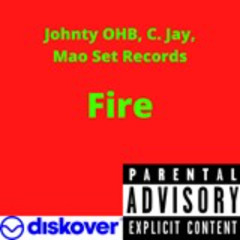 Fire (Ft. CJ)