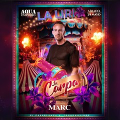 La Lirio Torremolinos “LA CARPA” (Marc Live Set)