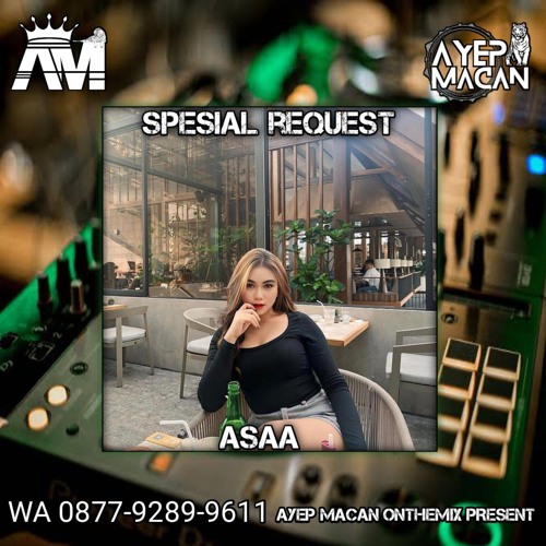 AYEP MACAN • FUNKOT OBATI RINDUKU x SUMPAH SETIA SAMPAI MATI • [REQ ASAA]