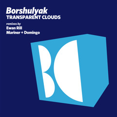 Borshulyak - Transparent Clouds (Original Mix)