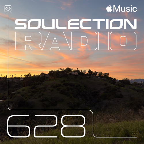 Soulection Radio #628