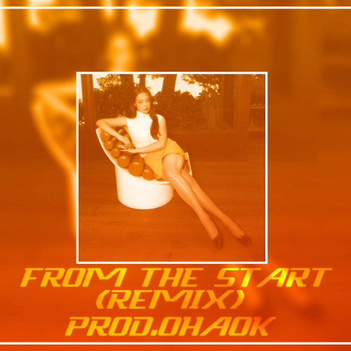from the start (remix)