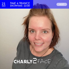 Time4Trance 466 - Part 1 (Mixed by Charly2Face) [Uplifting Trance, Mainstage, Hard Techno)