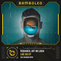 Like Dis (Riaz Dhanani Remix)