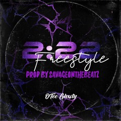 222 Freestyle(Prod by SAVAGEONTHEBEATZ)
