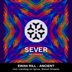 Ewan Rill - Ancient (Original Mix)