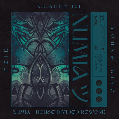 Feid, Young Miko - Classy 101 (Numia + House Divided 'Tech House' Remix) [Lolly Pop Premiere]