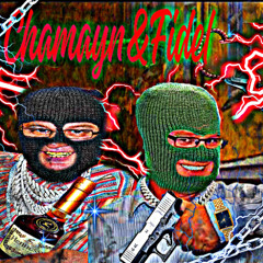 CHAMAYN X FIDEL - KOKOLIHAPIHVI
