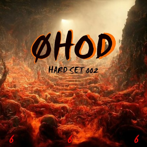 ØHOD - HARD SET 002