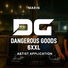 DANGEROUS GOODS 6XXL - Artist application