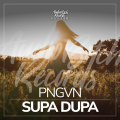PNGVN - Supa Dupa (Extended Mix)