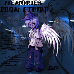 Memories from Future