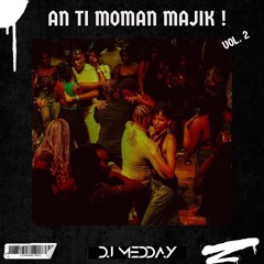 AN TI MOMAN MAJIK  VOL.2