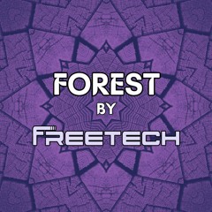 Forest Psytrance DJ sets by Freetech