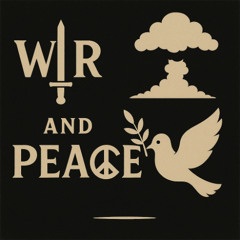 War and Peace