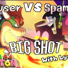 BOWSER vs SPAMTON -BIG SHOT - Super Spamton 64 WITH LYRICS | Juno Songs