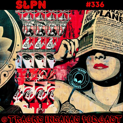 SŁPN - @Tracks Insanas Podcast 336 - [Netherlands]