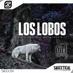 Los Lobos-Dirt Systema (Original Mix)