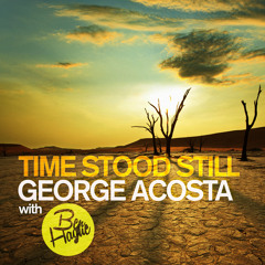 Time Stood Still (Original Mix)