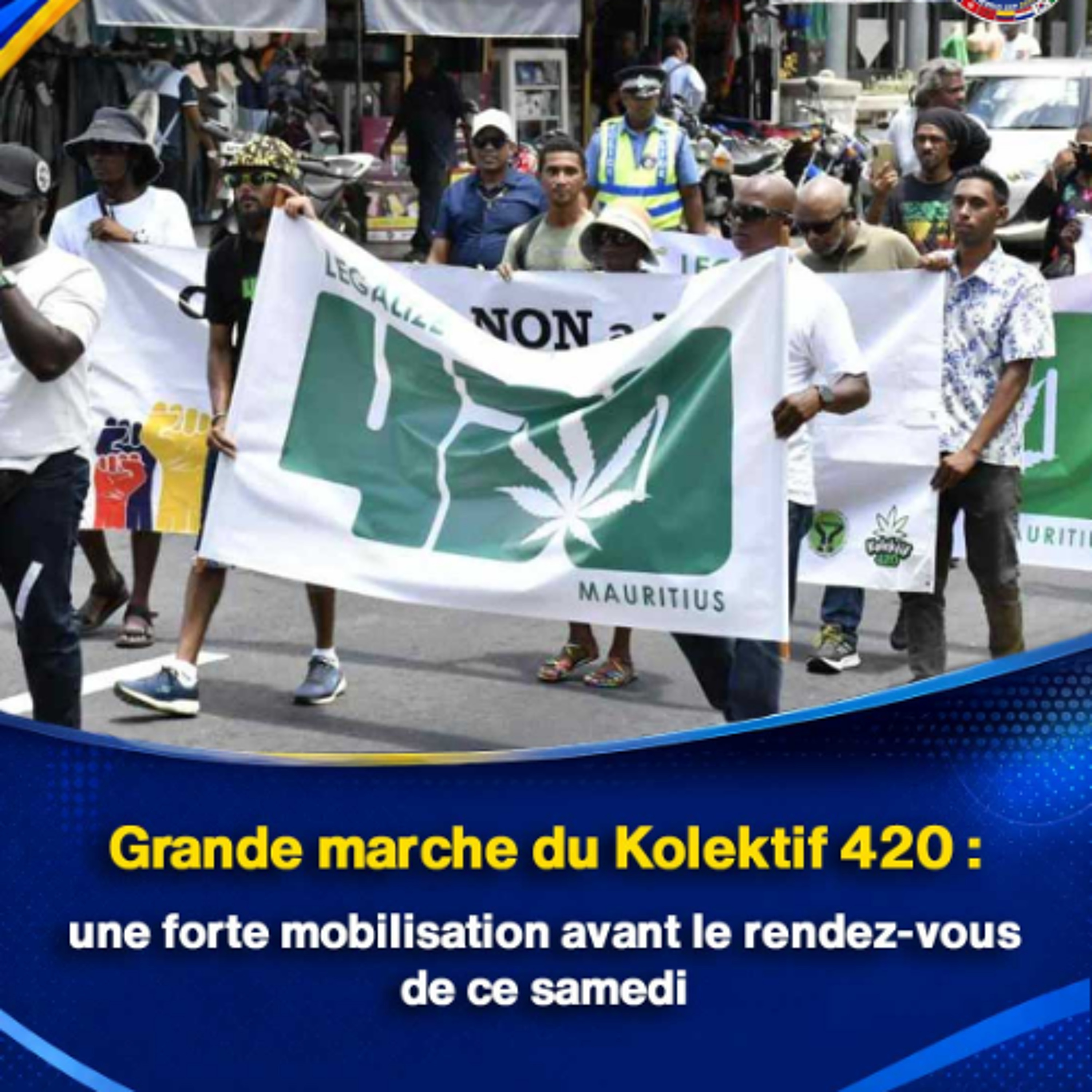 Grande marche du Kolektif 420 : une forte mobilisation avant le rendez-vous de ce samedi episode artwork