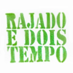 RAJADO E DOIS TEMPO - COFRE DE VIDRO