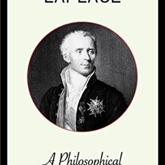 [FREE] PDF 📕 A Philosophical Essay on Probabilities by  Pierre Simon Laplace [KINDLE